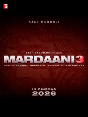 دانلود فیلم Mardaani 3 2026 مردانی 3