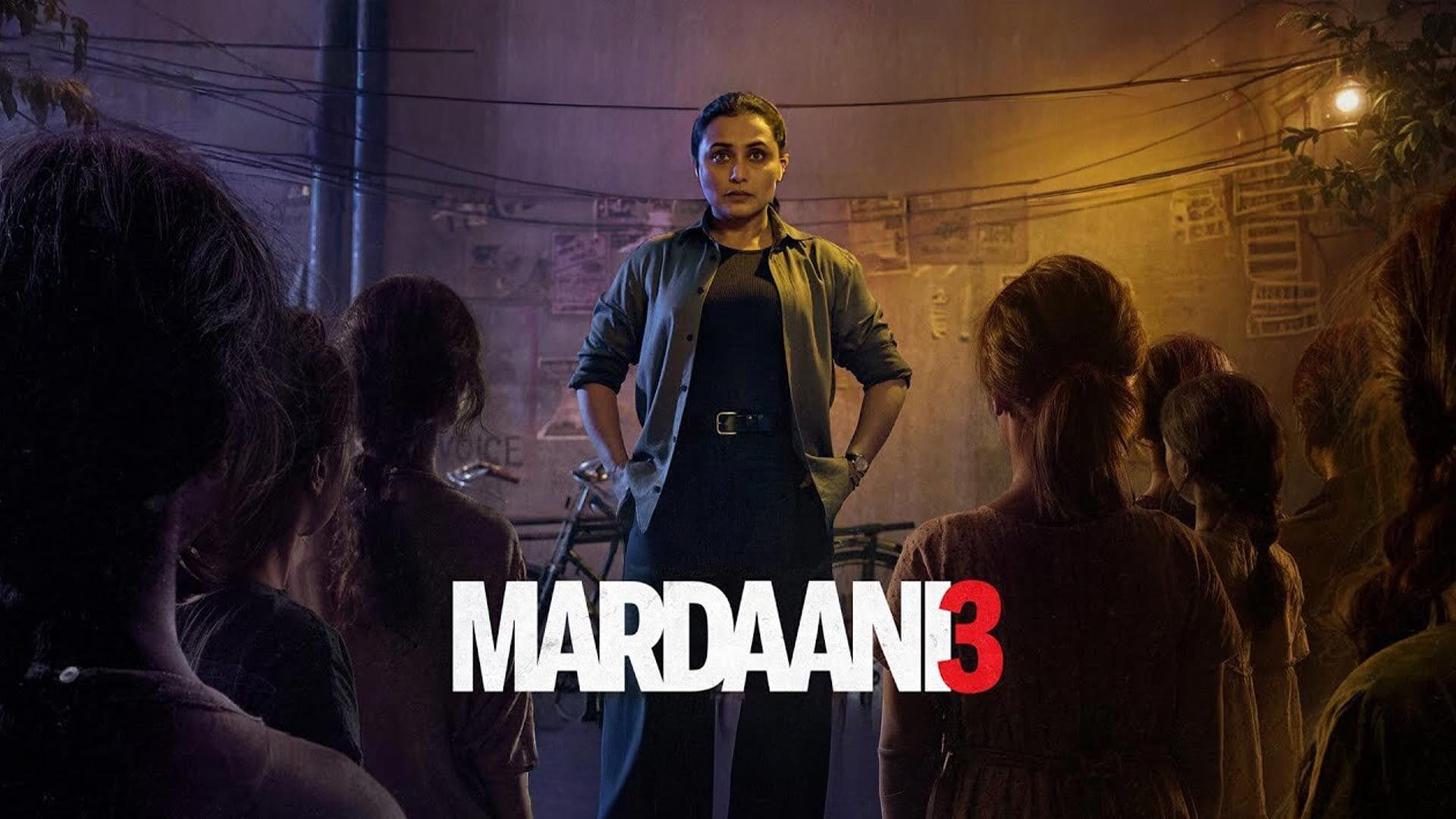 پس زمینه Mardaani 3