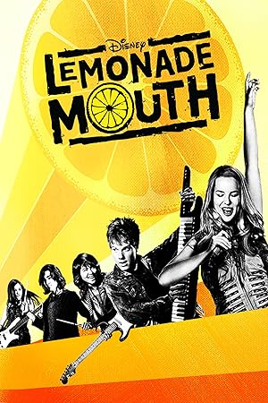 دانلود فیلم Lemonade Mouth 2011 دهان لیمونادی