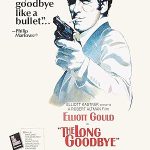 پس زمینه The Long Goodbye