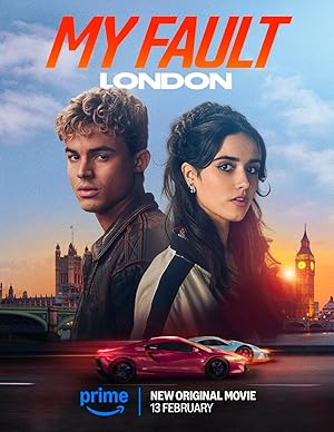 دانلود فیلم My Fault: London 2025 اشتباه من: لندن