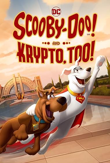 دانلود فیلم Scooby-Doo! And Krypto, Too! 2023 اسکوبی دو! و کریپتو نیز!