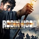 پس زمینه Robin Hood: The Rebellion