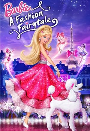 دانلود فیلم Barbie: A Fashion Fairytale 2010 باربی: یک افسانه مد