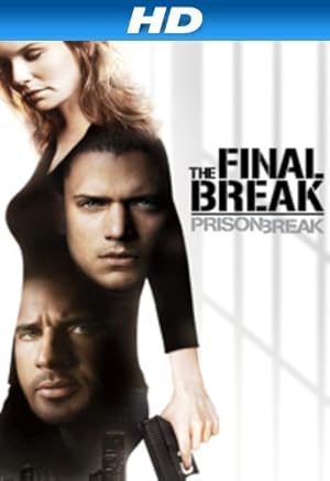دانلود فیلم Prison Break: The Final Break 2009 فرار از زندان: فرار نهایی