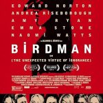پس زمینه Birdman or (The Unexpected Virtue of Ignorance)