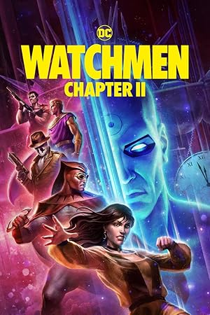دانلود فیلم Watchmen: Chapter II 2024 نگهبانان:قسمت دوم