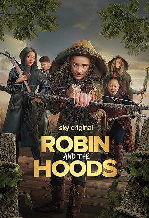 دانلود فیلم Robin and the Hoods 2024 رابین و هودها