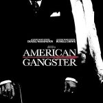 پس زمینه American Gangster