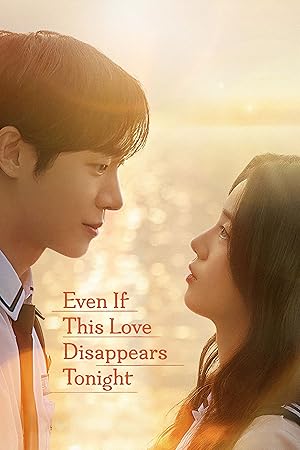 دانلود فیلم Even if This Love Disappears from the World Tonight 2025 حتی اگر این عشق امشب از جهان محو شود