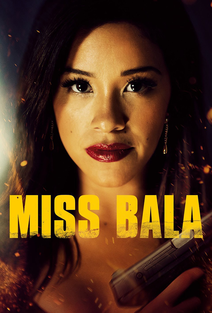دانلود فیلم Miss Bala 2011 خانم بالا