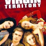 دانلود فیلم Virgin Territory 2007 سرزمین باکره ها