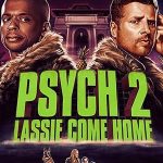 پس زمینه Psych 2: Lassie Come Home