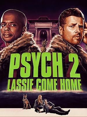 دانلود فیلم Psych 2: Lassie Come Home 2020 روان 2: لیسی به خانه می آید