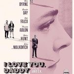 پس زمینه I Love You, Daddy