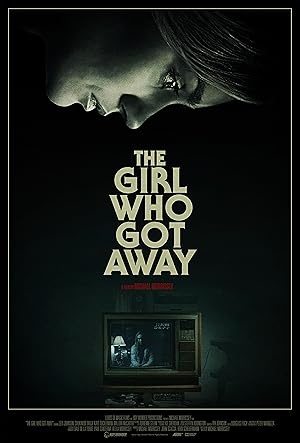 دانلود فیلم The Girl Who Got Away 2021 دختری که فرار کرد