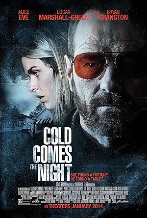 دانلود فیلم Cold Comes the Night 2013 سرمای شب می‌آید