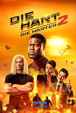 دانلود فیلم Die Hart 2: Die Harter 2024 هارت جان‌سخت ۲: سخت‌تر بمیر