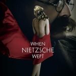 پس زمینه When Nietzsche Wept