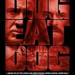 پس زمینه Dog Eat Dog