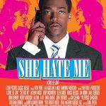 پس زمینه She Hate Me