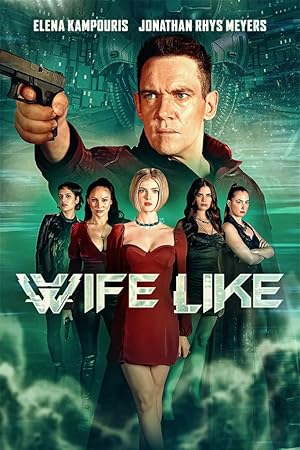 دانلود فیلم Wifelike 2022 با زیرنویس فارسی