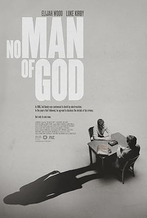 دانلود فیلم No Man of God 2021 مردی بدون خدا یا خدانشناس