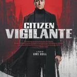 پس زمینه Citizen Vigilante