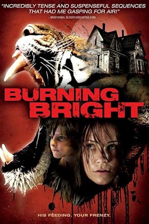 دانلود فیلم Burning Bright 2010 آتش درخشان