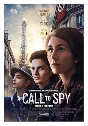 دانلود فیلم A Call to Spy 2019 تماس با جاسوس