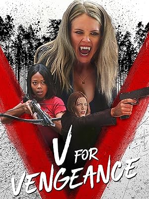 دانلود فیلم V for Vengeance 2022 انتقام