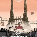 پس زمینه April and the Extraordinary World