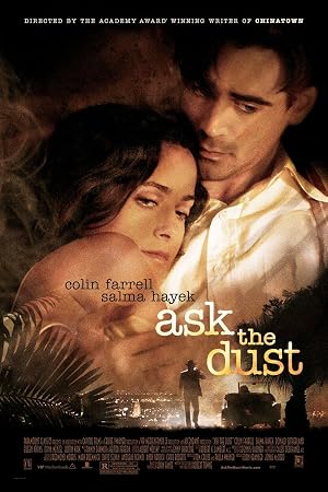 دانلود فیلم Ask the Dust 2006 از غبار بپرس