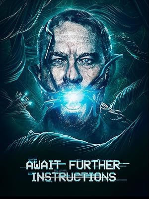 دانلود فیلم Await Further Instructions 2018 منتظر فرمان های بعدی