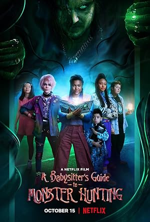 دانلود فیلم A Babysitter’s Guide to Monster Hunting 2020 راهنمای پرستار کودک برای شکار هیولا