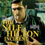 پس زمینه The Nile Hilton Incident