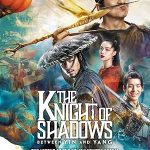 پس زمینه The Knight of Shadows: Between Yin and Yang