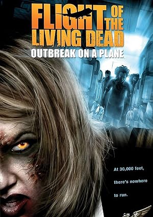 دانلود فیلم Flight of the Living Dead 2007 پرواز مردگان زنده