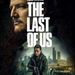 دانلود سریال The Last of Us بدون سانسور