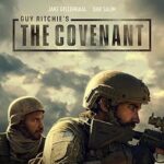 دانلود فیلم The Covenant 2023 بدون سانسور