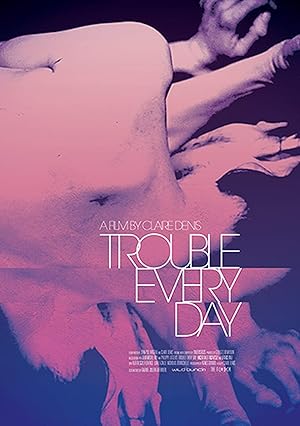 دانلود فیلم Trouble Every Day 2001 مشکل هر روزه
