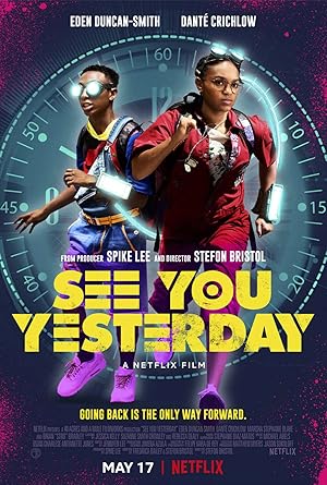 دانلود فیلم See You Yesterday 2019 دیروز میبینمت