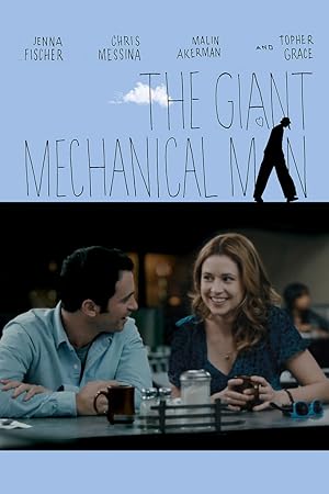 دانلود فیلم The Giant Mechanical Man 2012 مرد مکانیکی غول پیکر
