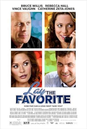 دانلود فیلم Lay the Favorite 2012 فراموش کردن علاقه