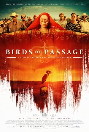 دانلود فیلم Birds of Passage 2018 پرندگان گذرگاه