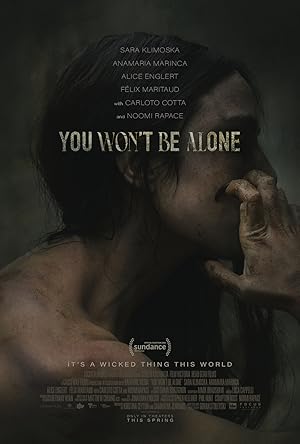 دانلود فیلم You Won’t Be Alone 2022 بدون سانسور