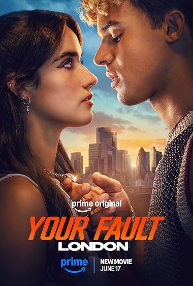 دانلود فیلم Your Fault: London 2026 اشتباه تو : لندن
