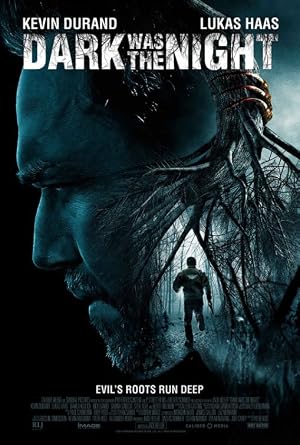 دانلود فیلم Dark Was the Night 2014 شب تاریکی بود
