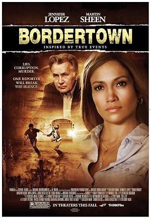 دانلود فیلم Bordertown 2007 شهر مرزی