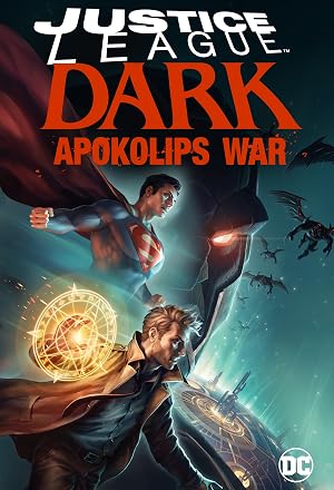 دانلود فیلم Justice League Dark: Apokolips War 2020 لیگ عدالت تاریکی: جنگ آپوکالیپس